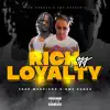 Trap Marciano - Rich off Loyalty (feat. GME Shock) - Single
