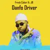 Fresh Coker - Danfo Driver (feat. JB) - Single